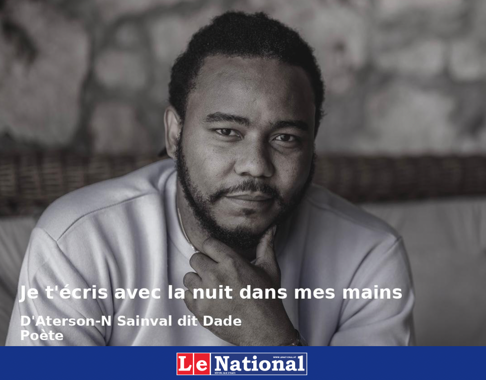 Aterson-N Sainval dit Dade : une poésie en résistance